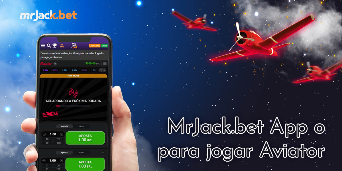 Aplicação móvel Mr Jack Bet para jogar Aviator