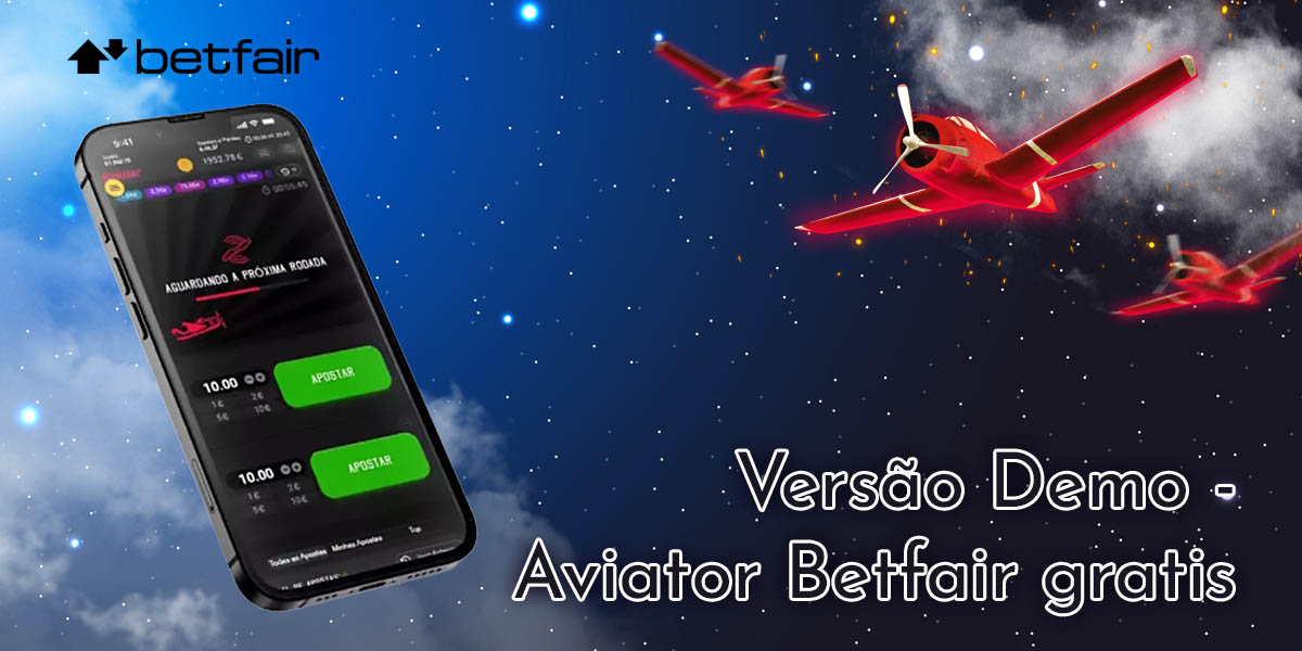 Características da versão demo do Aviator disponível na Betfair para utilizadores brasileiros