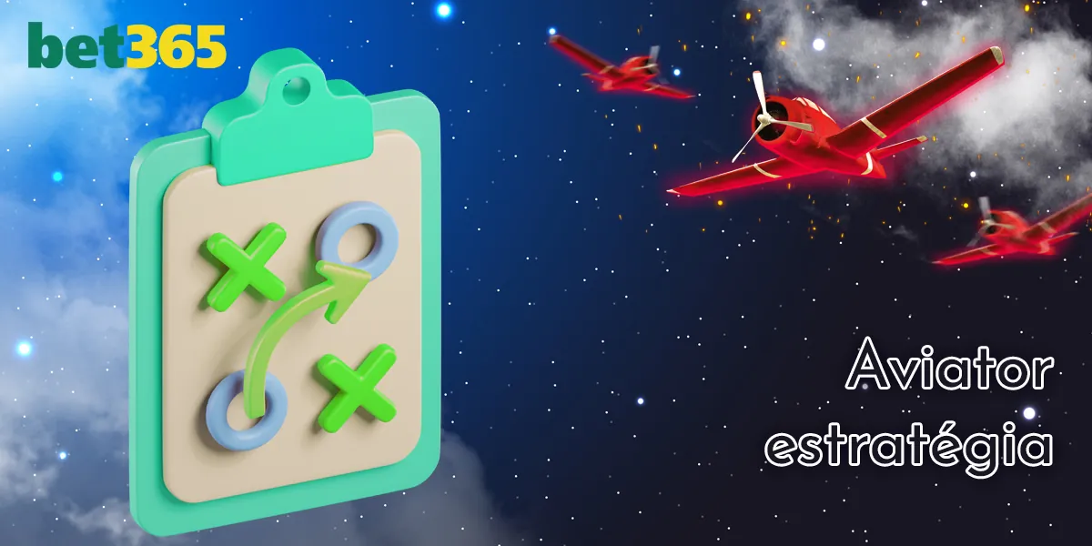 Estratégias para um jogo de Aviador bem-sucedido na Bet365
