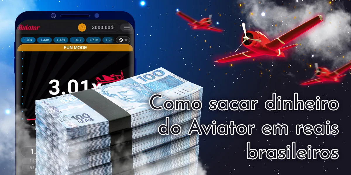 Como sacar fundos com dinheiro real jogando Aviator on-line