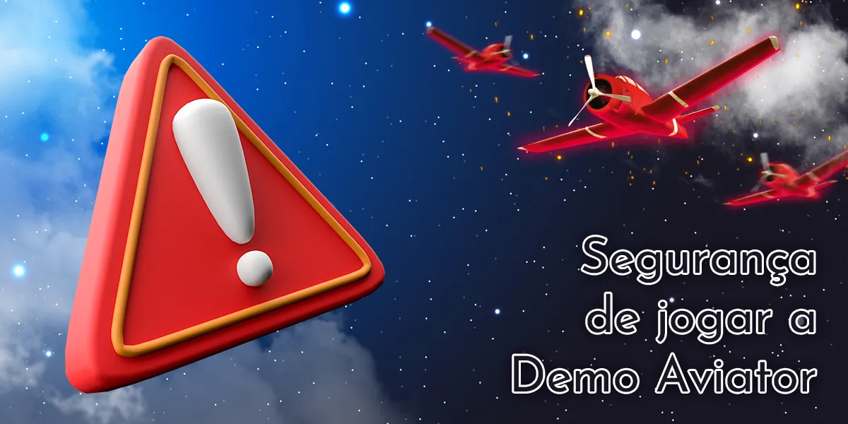Quão seguro é para os jogadores brasileiros jogar a versão de demonstração do Aviator?